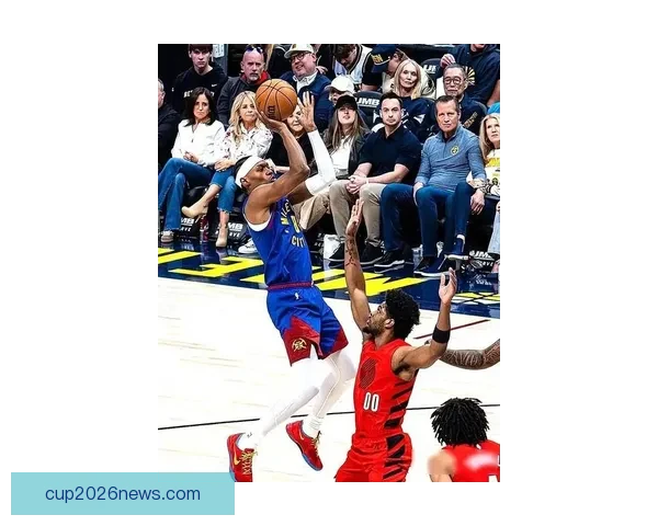 约基奇轰192次三双掘金大胜开拓者 阿夫迪亚23分14篮板闪耀全场